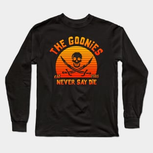 The Goonies Never Say Die Long Sleeve T-Shirt